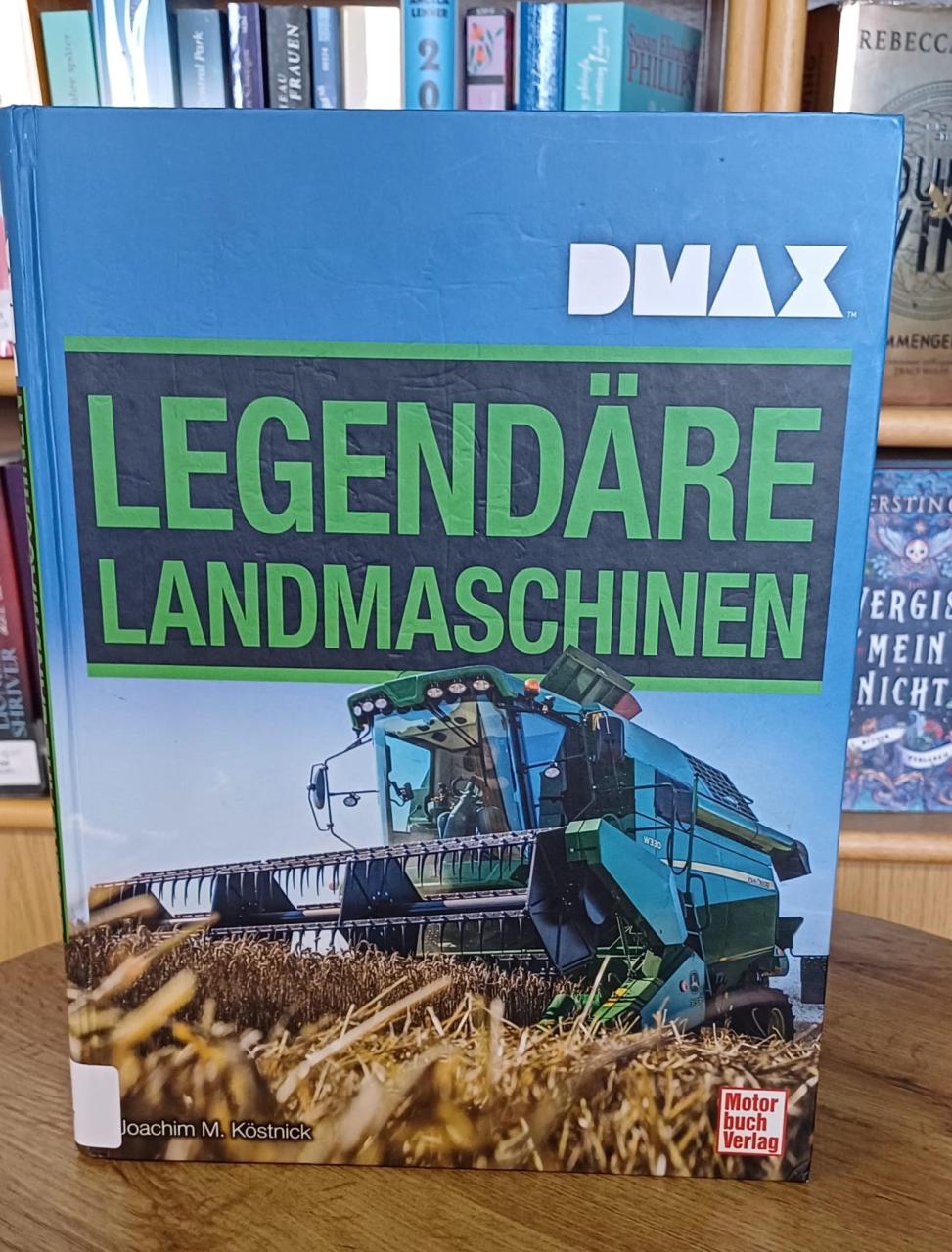Buch Legendäre Landmaschinen